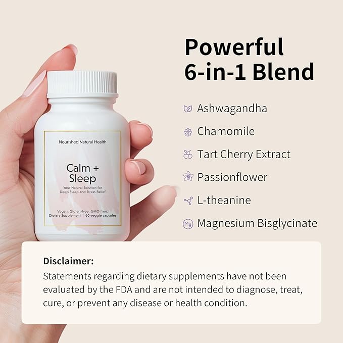 Nourished Natural - Calm + Sleep Capsules for Deep Rest & Relaxation with Ashwagandha, Chamomile, Tart Cherry Extract, Passionflower, L-theanine, & Magnesium - 60 Capsules