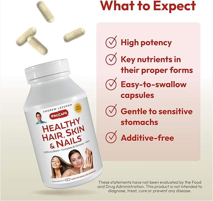 ANDREW LESSMAN Healthy Hair, Skin and Nails 240 Capsules - 5000 mcg High Bioactivity Biotin, B-Complex. Promotes Beautiful Skin, Strong Nails. No Additives Hair Growth Vitamins Biotin Supplement
